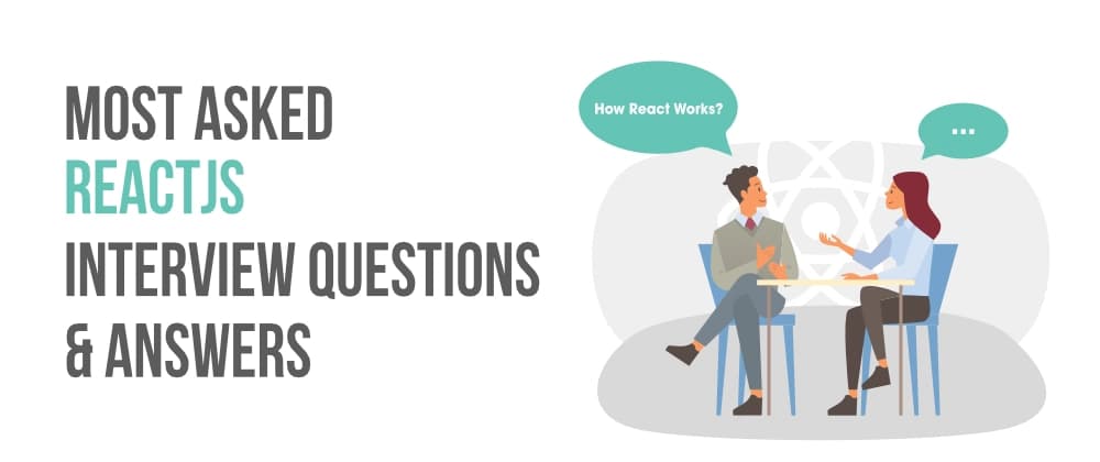 Top 10 React js interview questions.
